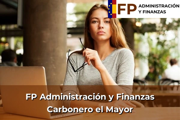 FP Administración y Finanzas en Carbonero el Mayor