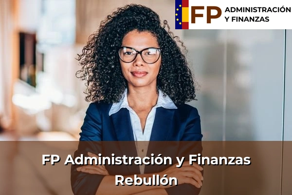 FP Administración y Finanzas en Devesa 83 FP Administración y Finanzas en Rebullón