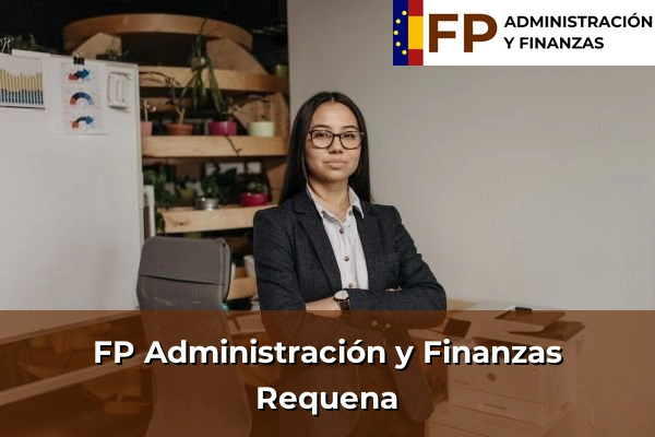 FP Administración y Finanzas en Requena