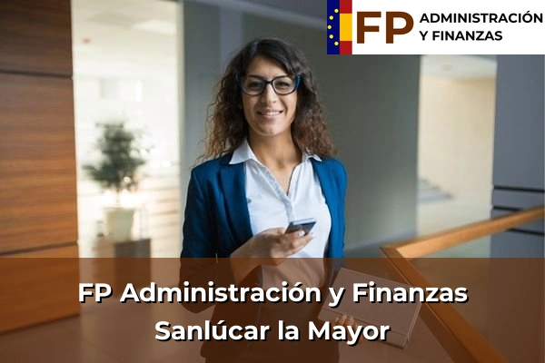 FP Administración y Finanzas en Sanlúcar la Mayor