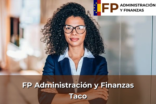 FP Administración y Finanzas en Taco