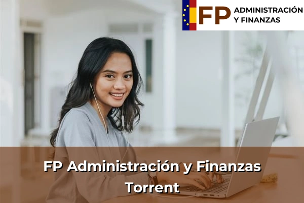 FP Administración y Finanzas en Torrent