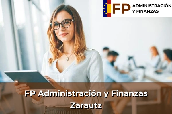 FP Administración y Finanzas en Zarautz